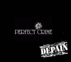 Depain : Perfect Crime